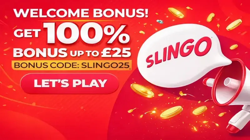 Slingo — 100% up to £25 + 133 Free Spins Welcome Bonus
